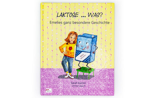 LAKTOSE … WAS?  Emelies ganz besondere Geschichte